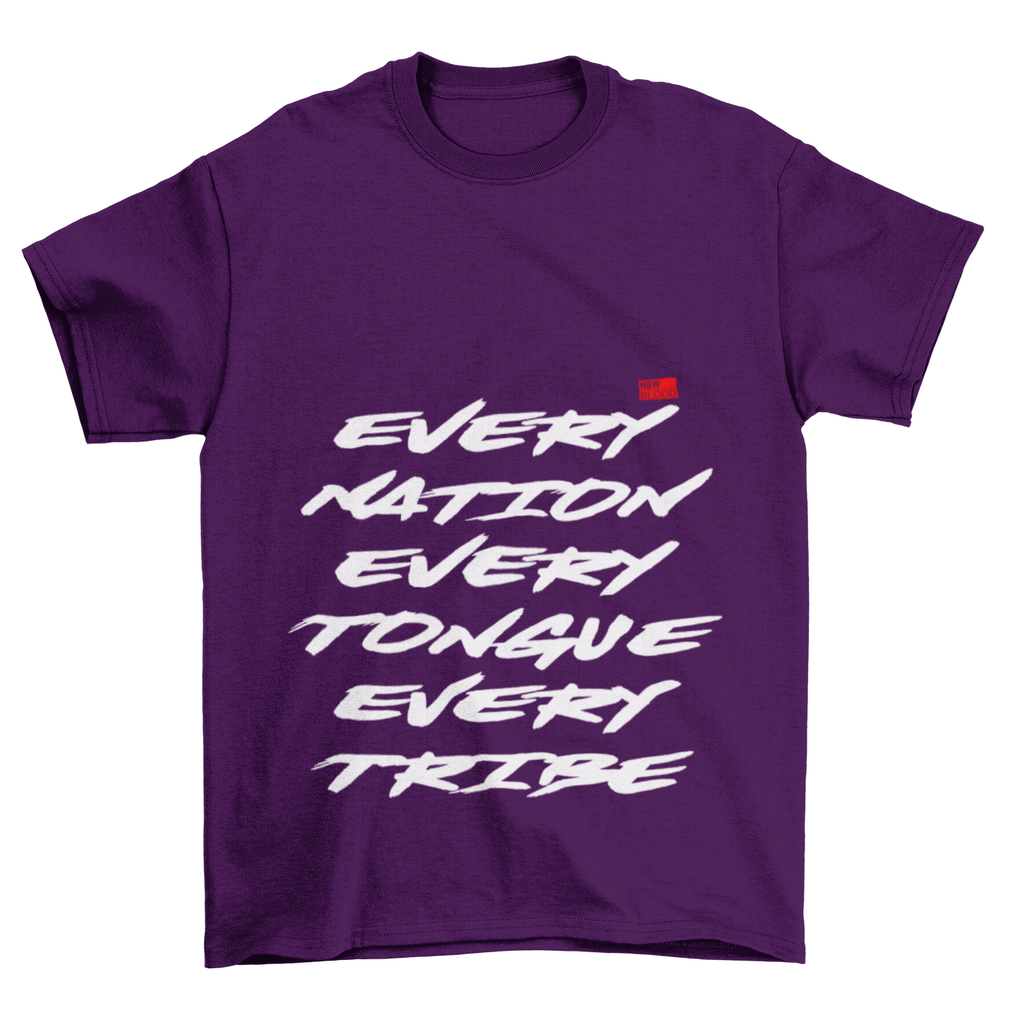 EVERY NATION TONGUE & TRIBE - T-Shirt