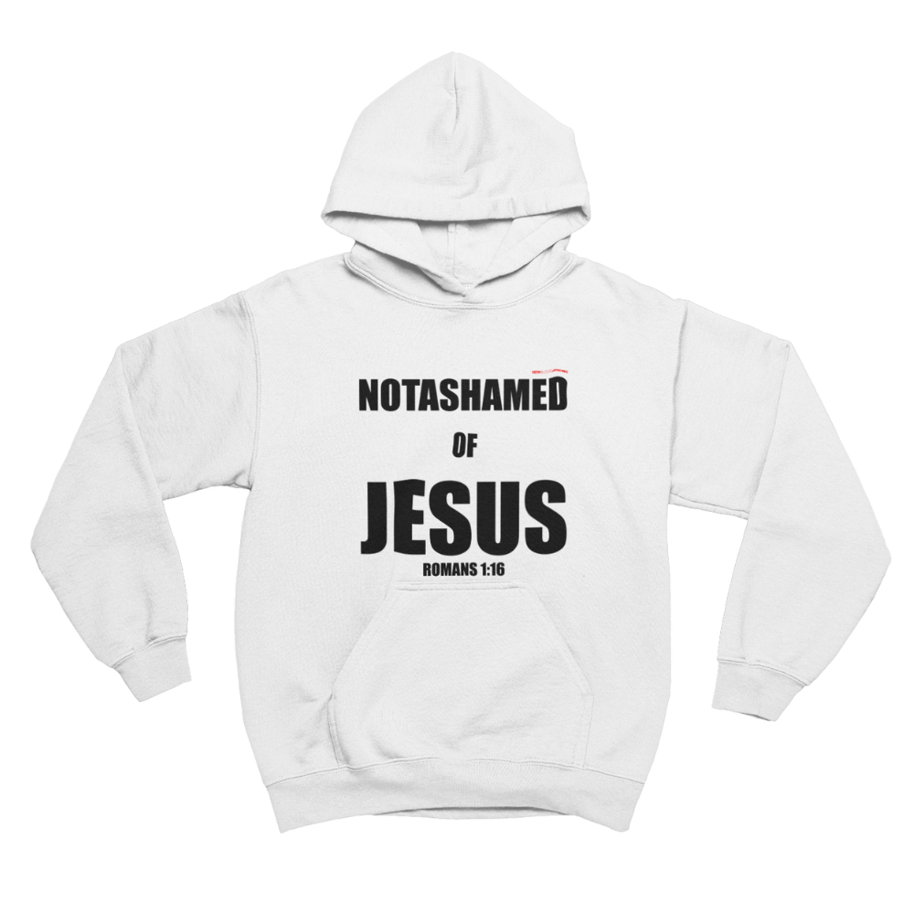 NOTASHAMED OF JESUS - Hoodie