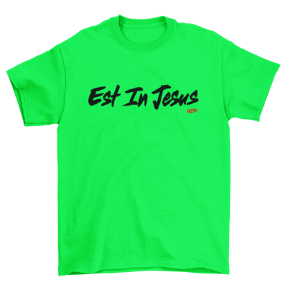 EST IN JESUS - T-Shirt