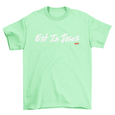 EST IN JESUS - T-Shirt