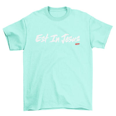 EST IN JESUS - T-Shirt