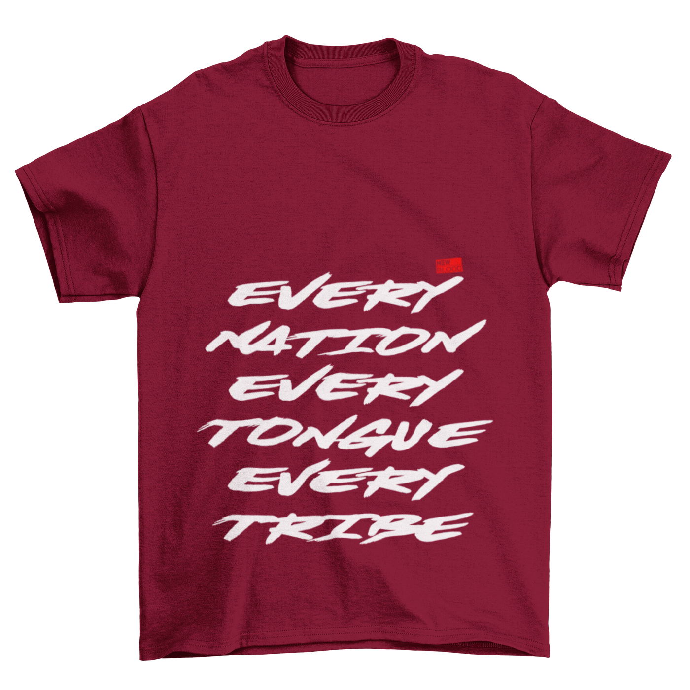 EVERY NATION TONGUE & TRIBE - T-Shirt