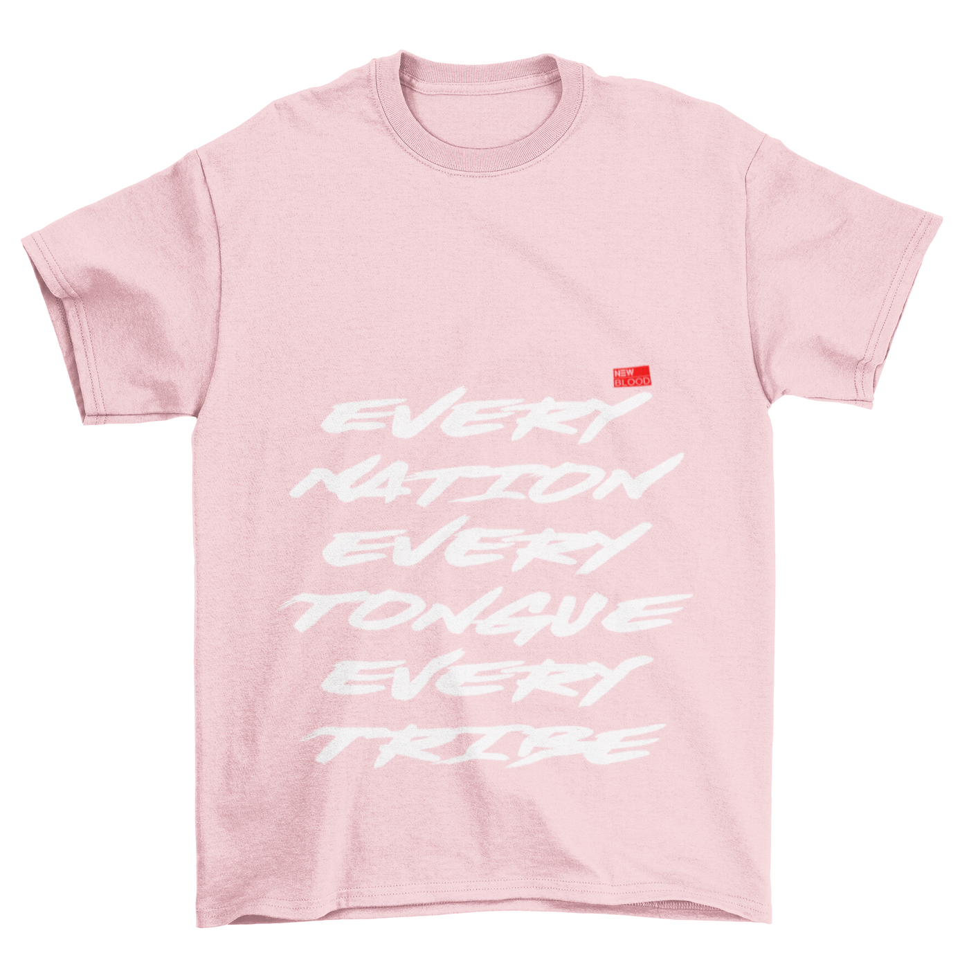 EVERY NATION TONGUE & TRIBE - T-Shirt