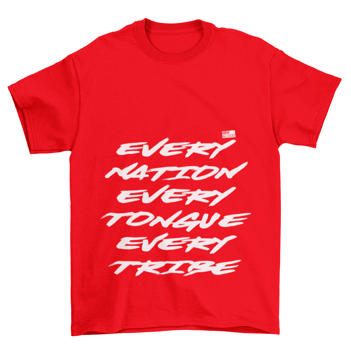 EVERY NATION TONGUE & TRIBE - T-Shirt