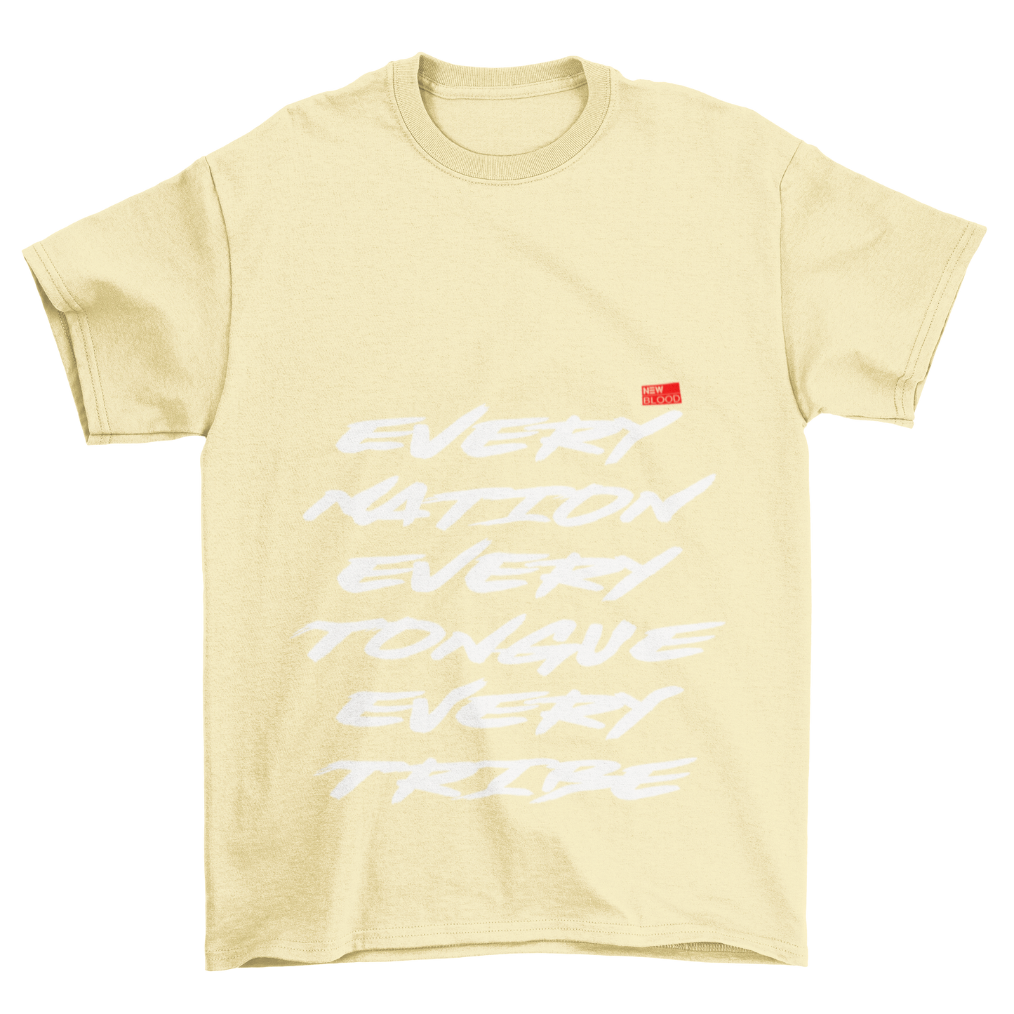 EVERY NATION TONGUE & TRIBE - T-Shirt