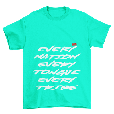 EVERY NATION TONGUE & TRIBE - T-Shirt
