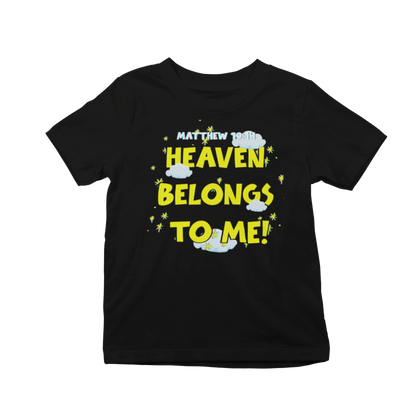 HEAVEN BELONGS TO ME - T-Shirt (Kids)