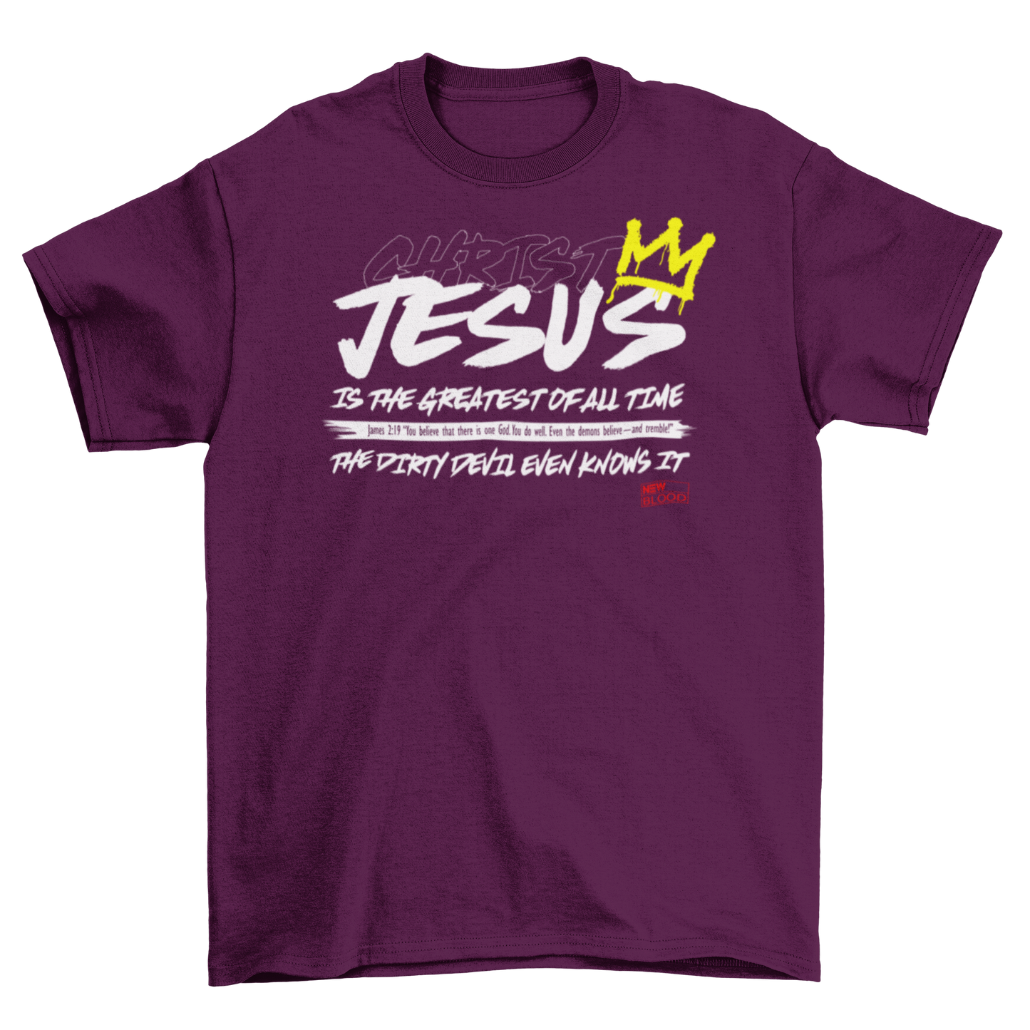JESUS IS THE GREATEST OF ALL TIME - T-Shirt