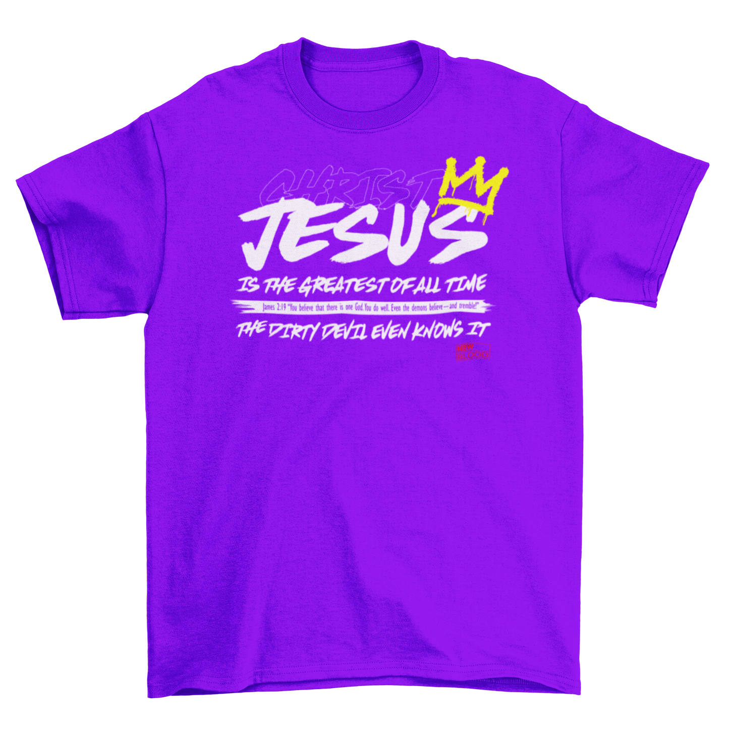 JESUS IS THE GREATEST OF ALL TIME - T-Shirt