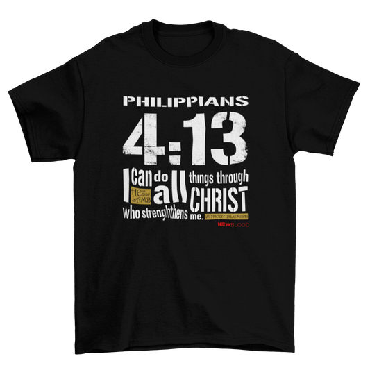 I CAN DO ALL THINGS - T-Shirt