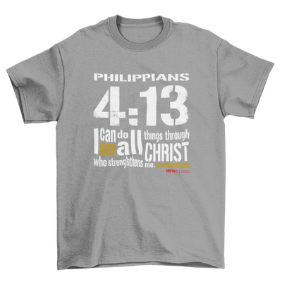 I CAN DO ALL THINGS - T-Shirt