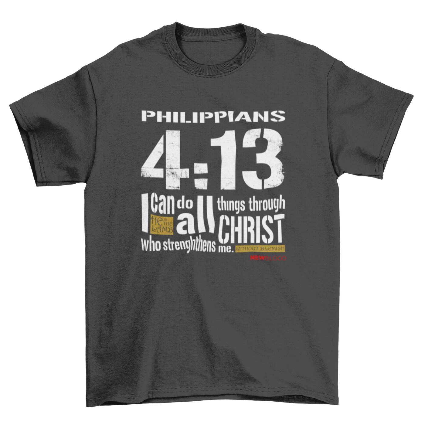 I CAN DO ALL THINGS - T-Shirt