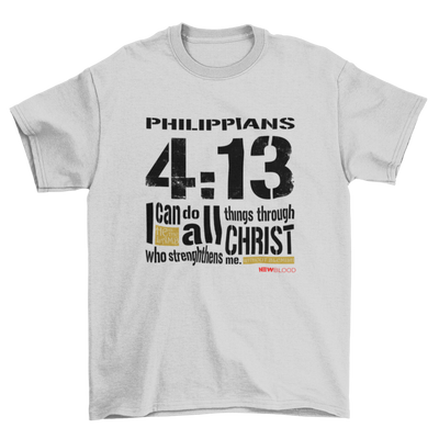 I CAN DO ALL THINGS - T-Shirt
