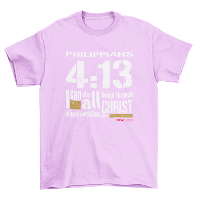 I CAN DO ALL THINGS - T-Shirt