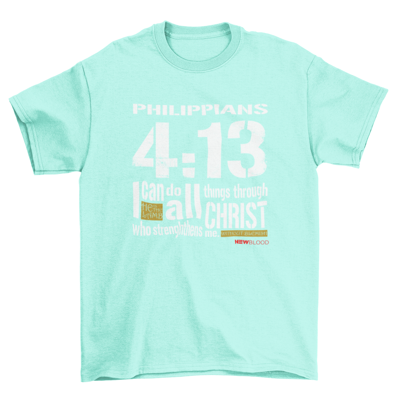 I CAN DO ALL THINGS - T-Shirt