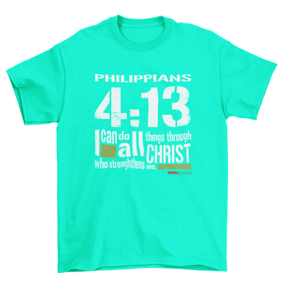 I CAN DO ALL THINGS - T-Shirt