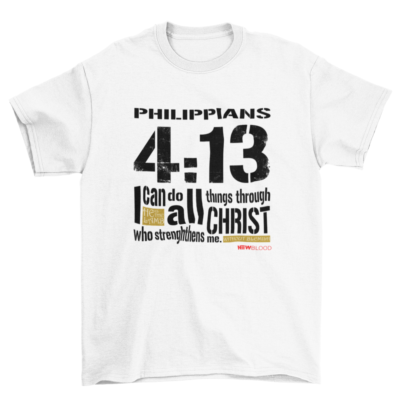 I CAN DO ALL THINGS - T-Shirt