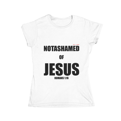NOTASHAMED OF JESUS - T-Shirt (Women)